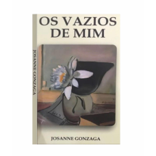 Os Vazios de Mim - Impresso Os Vazios de Mim - Impresso